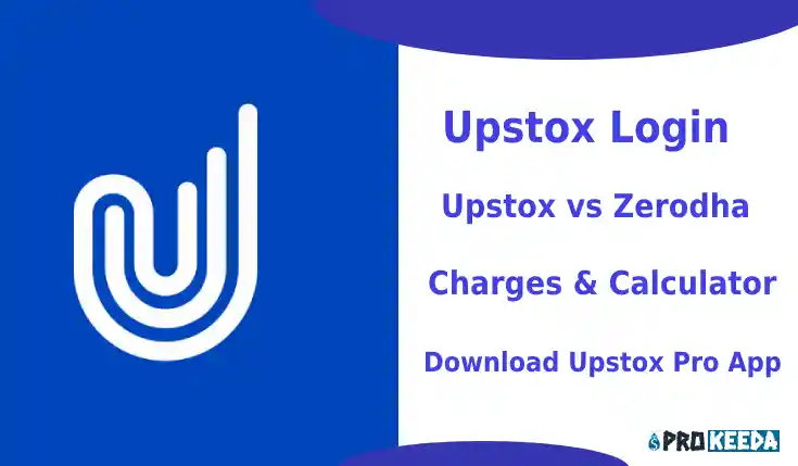 What is Upstox? How to Apply upstox partner program, Upstox brokerage calculator and upstox account opening, brokerage and transection charge.