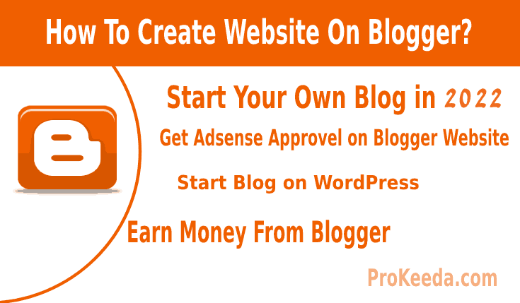 What is a blogger? how to create a free blog on blogger 2022. how to start a website in 2022.Google Adsense approval.