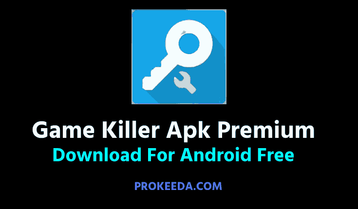 Game Killer Apk Download Free For Android device. Game Killer Pro Apk Download Link, Uses, No,Root, How to Fix Gamekiller No Root Access Problem