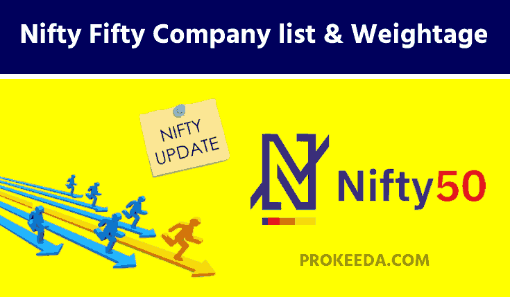 List of Nifty 50 Companies 2023 | Nifty 50 stocks list  | Nifty Fifty Company list & Weightage 